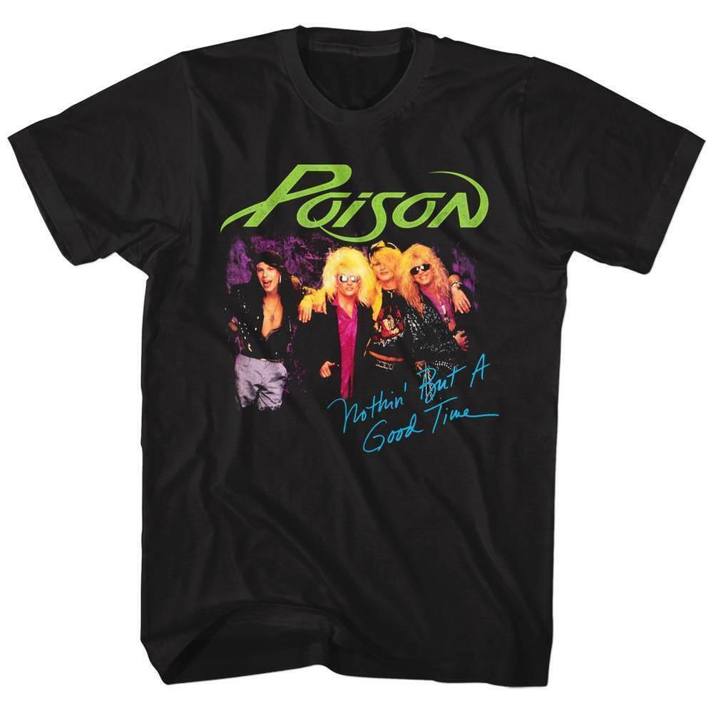 Poison Nothin But A Good Time Black Adult T Shirt